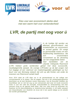 LVR, de partij met oog voor &uacute; - Liberale Volkspartij Roermond