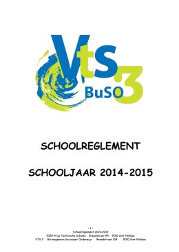 Schoolreglement 2014-2015 - Vrije Technische Scholen in Sint