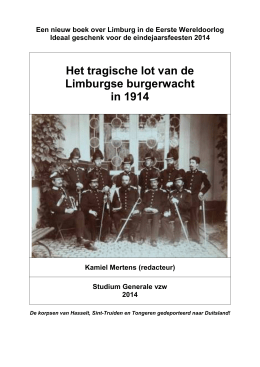 Het tragische lot van de Limburgse burgerwacht in 1914