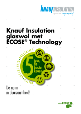 Knauf Insulation glaswol met ECOSE® Technology