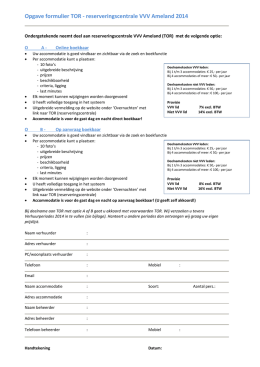 Opgave formulier TOR - reserveringscentrale VVV Ameland 2014
