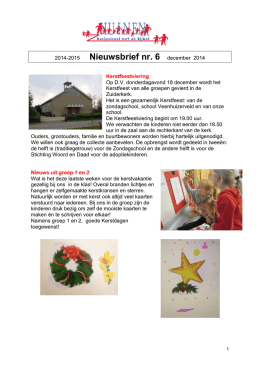Nieuwsbrief nr. 6 december 2014 - Basisschool met de Bijbel Huinen