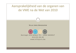 Aansprakelijkheid van de organen van de VME na de Wet van 2010
