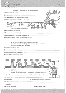 1 Hoe noem je zo iemand? Vui het goede woord in.