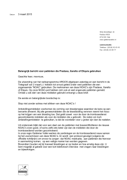 3 maart 2015 Belangrijk bericht voor patiënten die Pradaxa, Xarelto