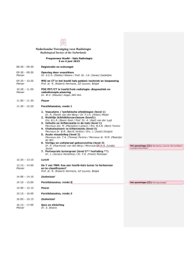 Programma Hoofd - Hals Radiologie 3 en 4 juni 2015 08:45 – 09:30