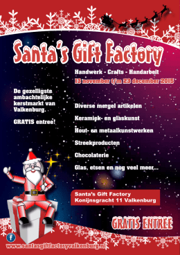Santa`s Gift Factory Valkenburg