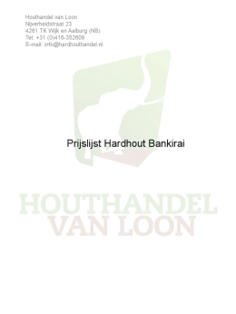 Prijslijst Hardhout Bankirai - De hardhouthandel P. van Loon