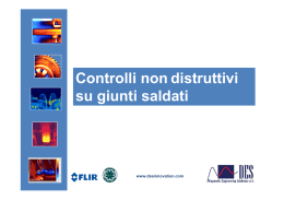 Controlli non distruttivi Controlli non distruttivi su giunti saldati