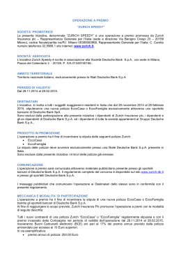 Leggi il regolamento - Zurich e Deutsche Bank