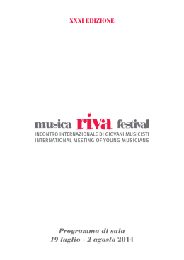 19 luglio - 2 agosto 2014 Programma di sala
