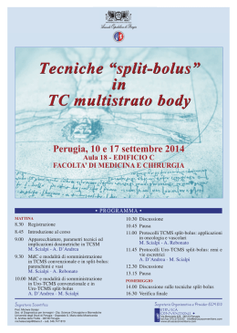 Tecniche “split-bolus” in TC multistrato body Tecniche “split