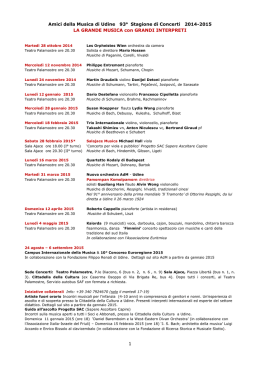 1 Amici della Musica di Udine 93a Stagione di Concerti 2014-2015