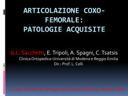 ARTICOLAZIONE COXO-FEMORALE: Patologie acquisite