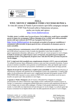 PESCA WWF: NIENTE E` ORRIBILE COME L`ECCESSO DI PESCA