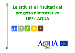 Le attività e i risultati del progetto dimostrativo LIFE+ AQUA