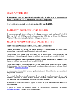 1 FAIR PLAY PRO 2015 Si comunica che per problemi