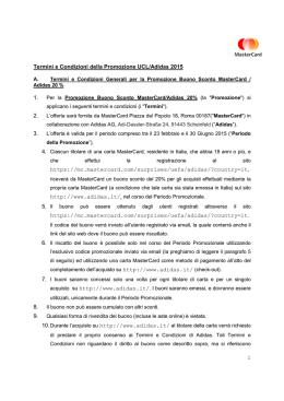 1 Termini e Condizioni della Promozione UCL/Adidas 2015 https