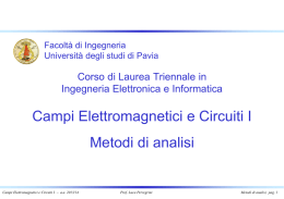 Metodi di analisi Campi Elettromagnetici e Circuiti I