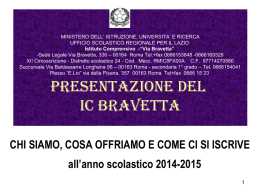 Diapositiva 1 - Istituto Comprensivo "Via Bravetta"