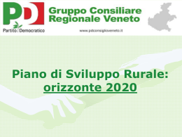 Piano di Sviluppo Rurale: orizzonte 2020