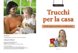 Piccoli segreti, curiosit&agrave; e consigli pratici