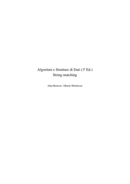 Algoritmi e Strutture di Dati (3 Ed.) String matching