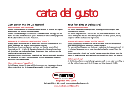 Zum ersten Mal im Dal Nastro? Your first time at Dal Nastro?