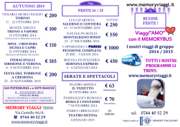 Viaggi”AMO” con il MEMORYBUS € 63 € 70 € 200