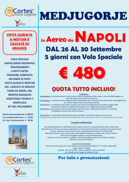 Pellegrinaggio a MEDJUGORJE volo da Napoli dal 26 al 30