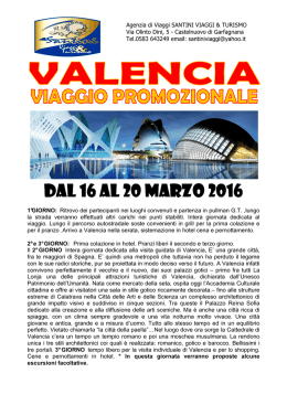 viaggio promozionale a valencia dal 16 al 20 marzo 2016