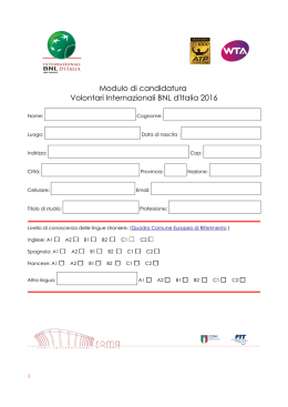 Modulo di candidatura Volontari Internazionali BNL d`Italia 2016