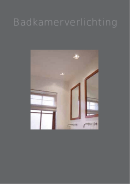 Badkamerverlichting - Dekker Zevenhuizen