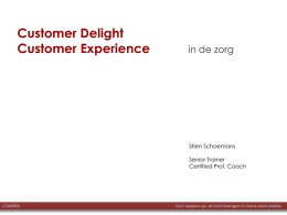 Customer Delight - Customer Experience in de zorg