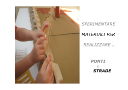 Ponti e strade - Associazione Maestro Dino Zanella