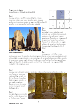 1 ©Huis van Horus, 2015 Programma reis Egypte Luxor, Abydos en