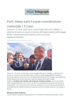 Porti, Merlo sarà il super-coordinatore nazionale / Il