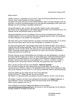 - 1 - Wervershoof, februari 2016 Beste mensen, Vrijdag 4 maart a.s.