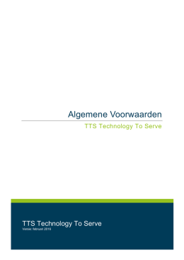 Algemene Voorwaarden - TTS Technology To Serve