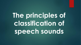  The principles of classification of speech sounds