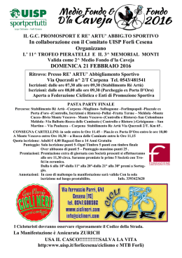 In collaborazione con il Comitato UISP Forlì Cesena Organizzano