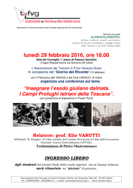 lunedì 29 febbraio 2016, ore 18.00 - Associazione Toscani in Friuli