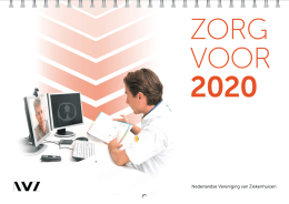 Zorg voor 2020 - Nederlandse Vereniging van Ziekenhuizen