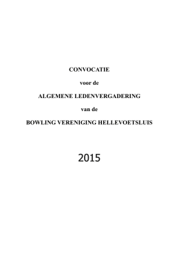 Confocatie 2015 - Bowling Vereniging Hellevoetsluis