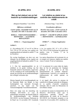 Wet van 25 april 2014 op het statuut van en het toezicht op