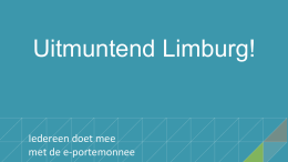 Presentatie `Uitmuntend Limburg!`