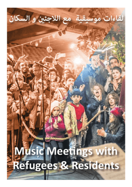 Music Meetings with Refugees & Residents