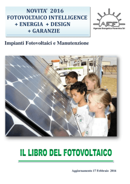 novita` 6 fotovoltaico intelligence + energia + design + garanzie
