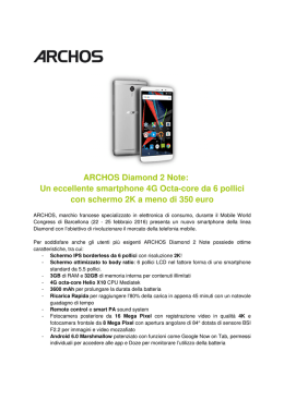 ARCHOS Diamond 2 Note: Un eccellente smartphone 4G Octa