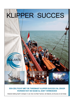 Klipper Succes - Atalanta Sailing